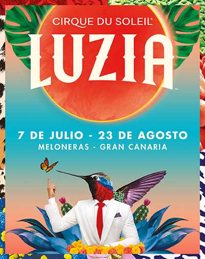 Elegante Consumir Milagroso Cirque du Soleil - Luzia - Meloneras en Palmas, Las | Entradas El Corte  Inglés