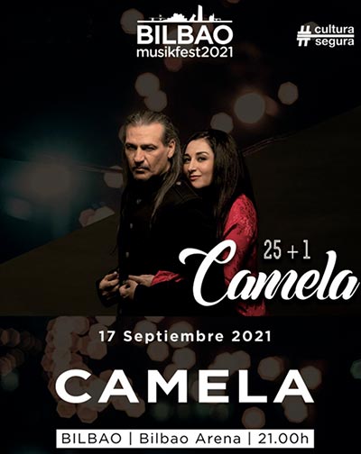 Concierto Camela - Bilbao Musik Fest en Vizcaya