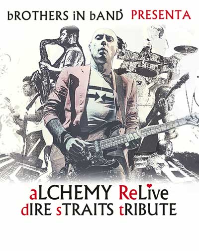 Concierto Brothers In Band - Alchemy Dire Straits Re-Live en Salamanca