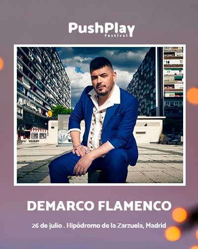 Concierto Demarco Flamenco - PushPlay Festival en Madrid