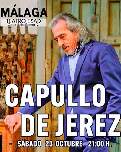 Concierto Capullo de Jerez en Málaga