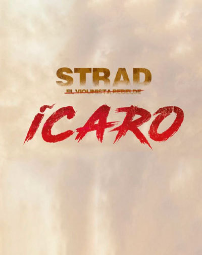 Concierto Strad, El Violinista Rebelde presenta Ícaro en Murcia