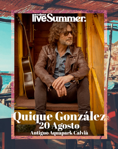 Concierto Quique González - Mallorca Live Summer en Illes Balears