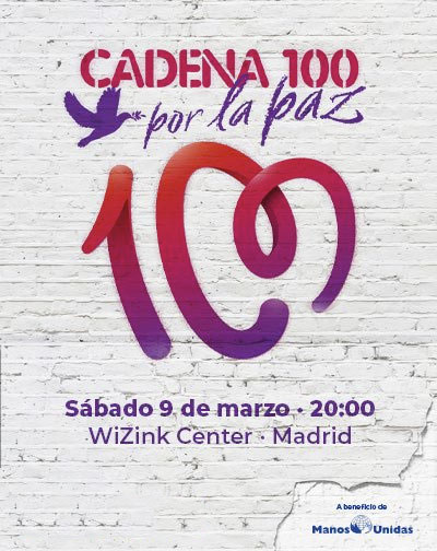 Concierto CADENA 100 Por la Paz en Madrid