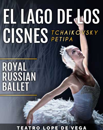 El Lago de los Cisnes - Royal Russian Ballet en Madrid