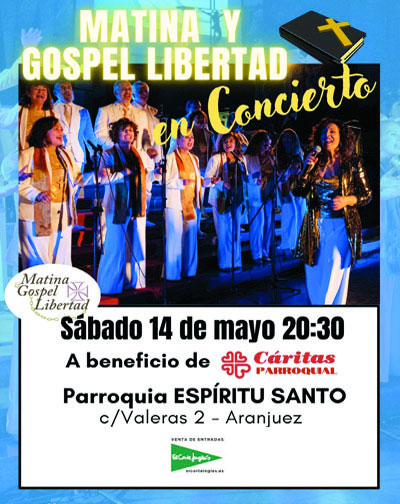 Concierto Concierto Solidario Matina y Gospel Libertad (Aranjuez) en Madrid