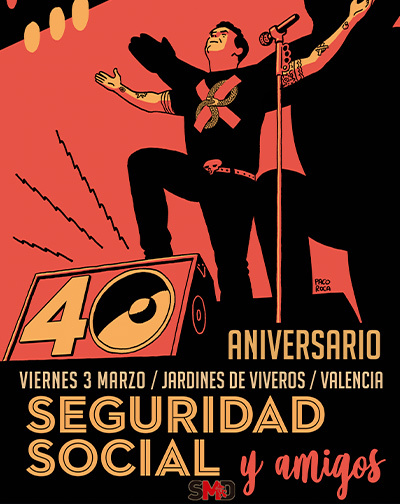 Concierto Seguridad Social y Amigos - 40 Aniversario en Valencia/València