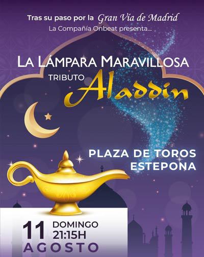 La Lampara Maravillosa, Tributo Aladdin en Estepona