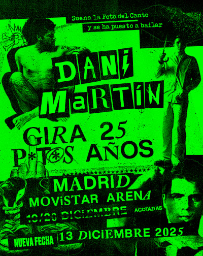Concierto Dani Martín - Gira 25 P*t*s Años en Madrid