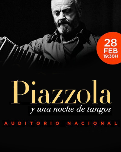 Concierto Piazzolla y una Noche de Tangos en Madrid