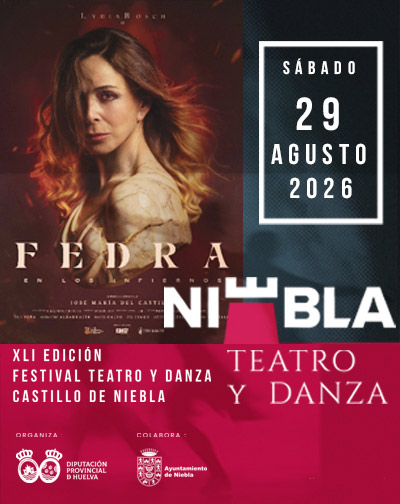 Fedra en los Infiernos – XLI Edición Teatro y Danza Castillo de Niebla