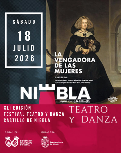 La Vengadora de Mujeres - XLI Edición Teatro y Danza Castillo de Niebla en Huelva