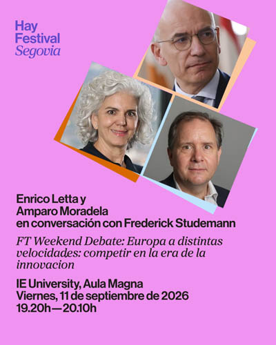 Europa a Distintas Velocidades: Competir en la Era de la Innovación – Hay Festival Segovia 2026