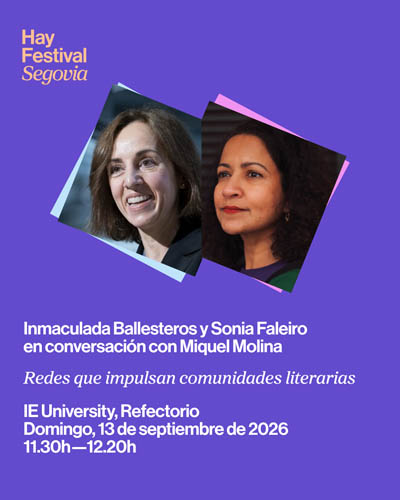 Redes que impulsan comunidades literarias – Hay Festival Segovia 2026