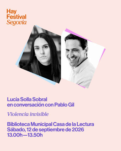 Violencia Invisible – Hay Festival Segovia 2026
