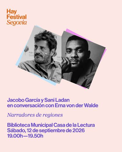 Narradores de Regiones – Hay Festival Segovia 2026