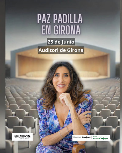 Entradas Paz Padilla - Gimentors en Girona