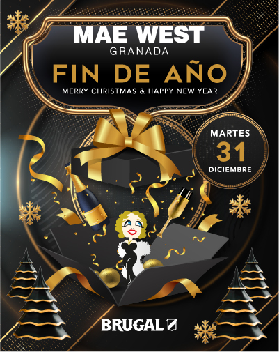 Entradas Fin de Año 2024 en Mae West en Granada