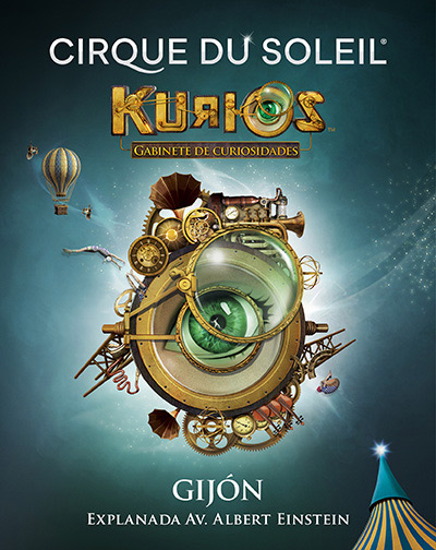 Cirque Du Soleil - Kurios - DÍA DE LA MADRE en Asturias