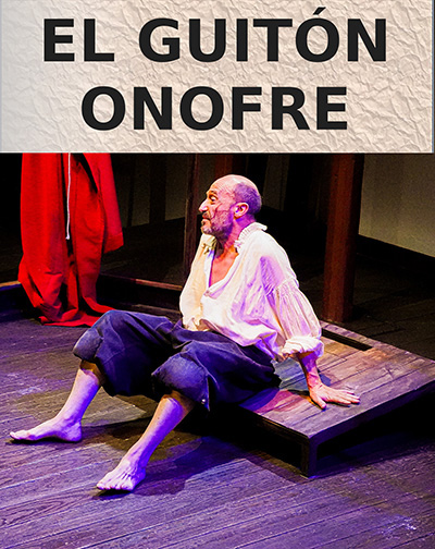 Guitón Onofre, El Pícaro Perdido - XL Festival de Teatro y Danza Castillo de Niebla en Huelva