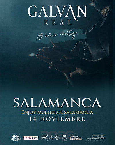 Galván Real – Gira 10 Aniversario