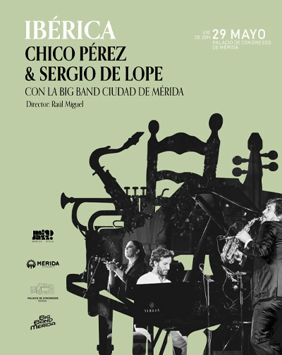 Concierto Ibérica - Chico Pérez & Sergio de Lope en Badajoz