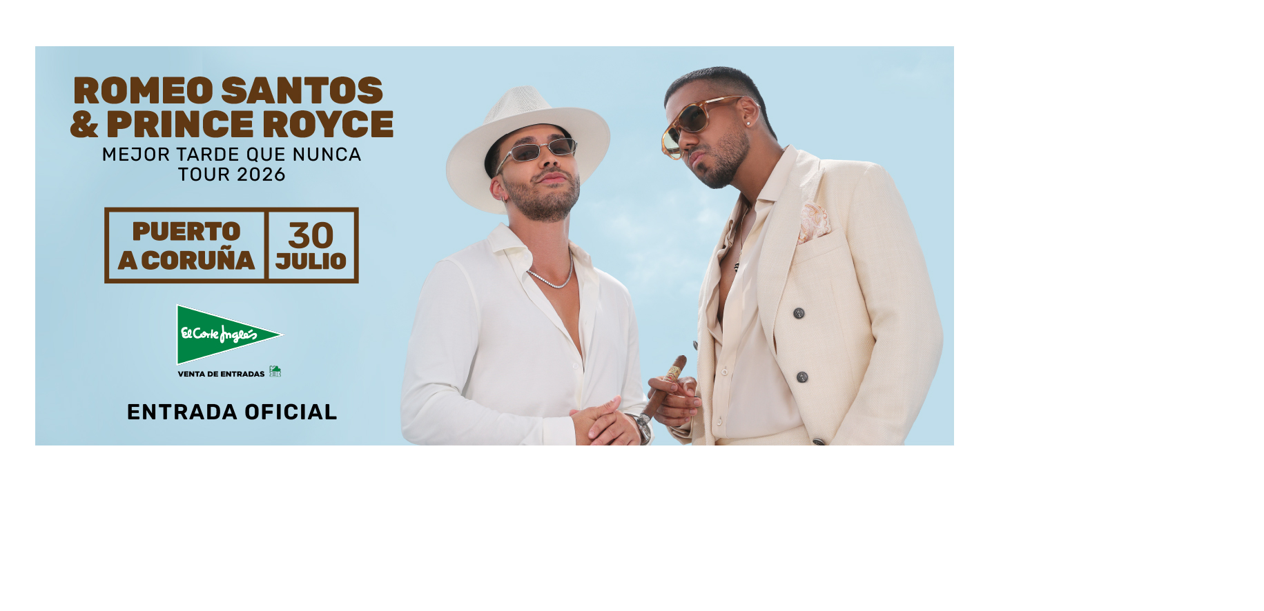 Romeo Santos & Prince Royce: Mejor Tarde Que Nunca Tour 2026