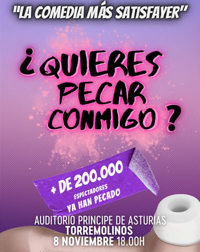¿Quieres Pecar Conmigo La Comedia Más Satisfayer
