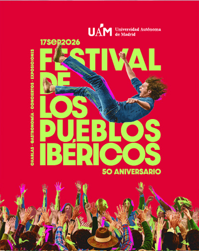 50 Aniversario Festival Pueblos Ibéricos en Campus Cantoblanco-Universidad Autónoma de Madrid