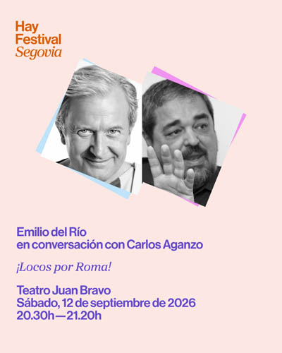 ¡Locos por Roma! – Hay Festival Segovia 2026