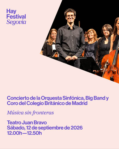 Música sin fronteras – Hay Festival Segovia 2026