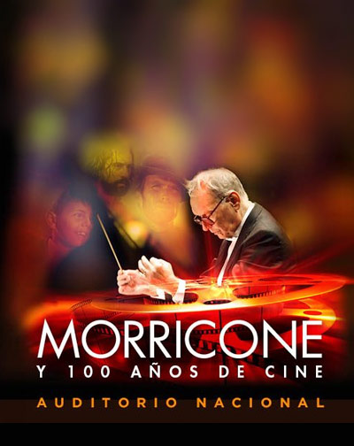 MORRICONE y 100 años de Cine en Auditorio Nacional de Madrid