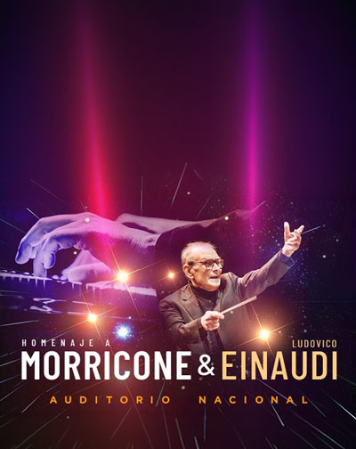 Homenaje a Morricone y Ludovico Einaudi en Auditorio Nacional de Madrid