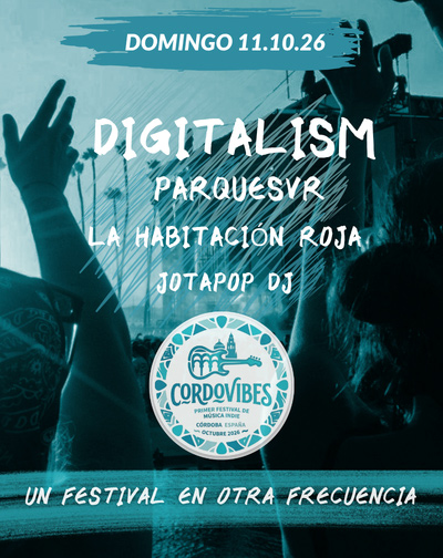 Cordovibes – Un Festival en otra Frecuencia – Individual Domingo
