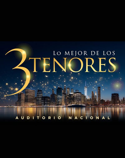 Lo Mejor de los 3 Tenores en Auditorio Nacional de Madrid