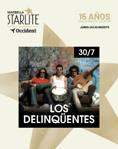 Concierto Los Delincuentes - Starlite Occident 2027 en Málaga